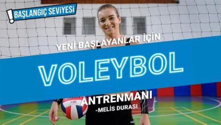 Voleybol İçin En İyi Antrenman Ekipmanları